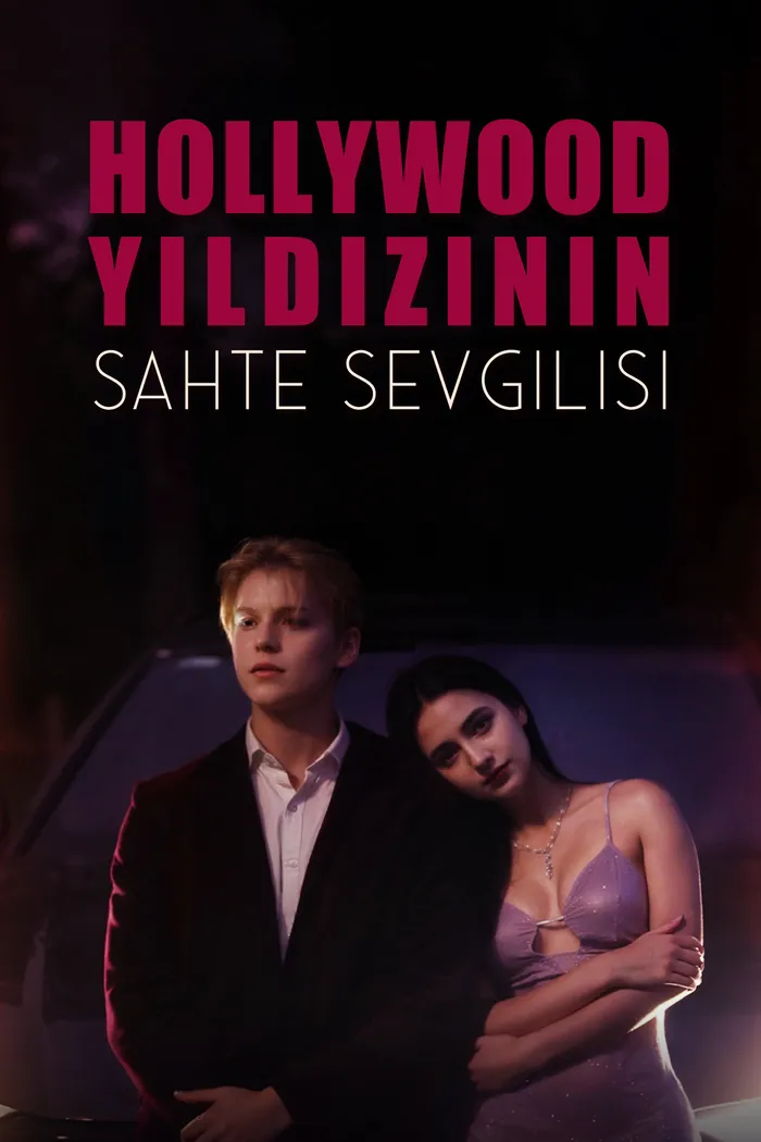 Hollywood Yıldızının Sahte Sevgilisi afişi