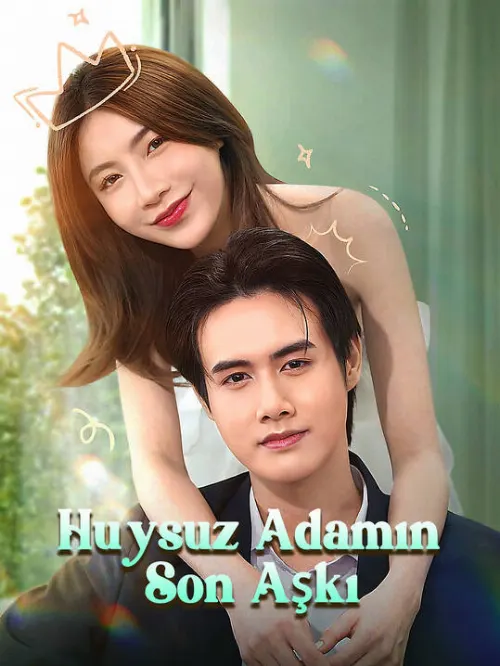 Huysuz Adamın Son Aşkı afişi