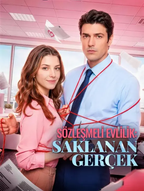 SÖZLEŞMELİ EVLİLİK: SAKLANAN GERÇEK afişi
