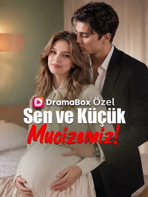 Sen ve Küçük Mucizemiz! afişi
