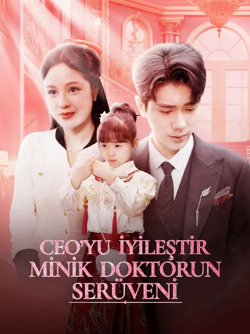 CEO’YU İYİLEŞTİR MİNİK DOKTORUN SERÜVENİ afişi