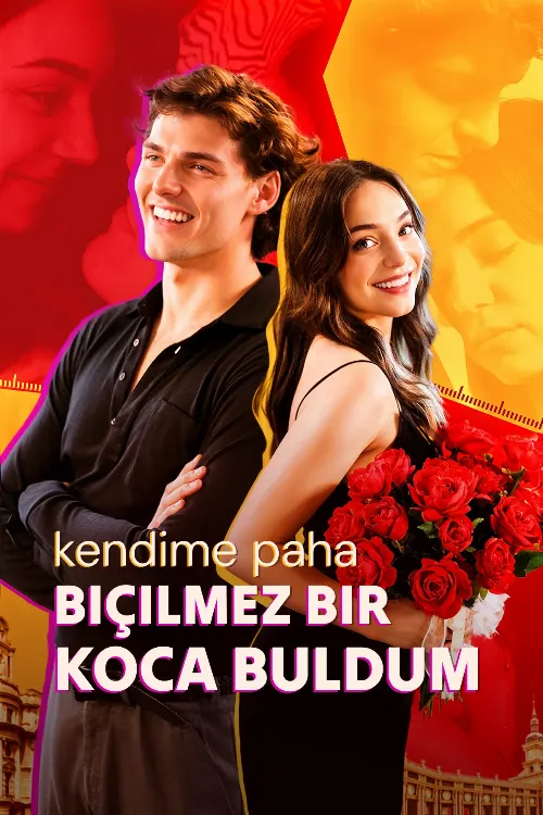 Kendime Paha Biçilemez Bir Koca Buldum afişi