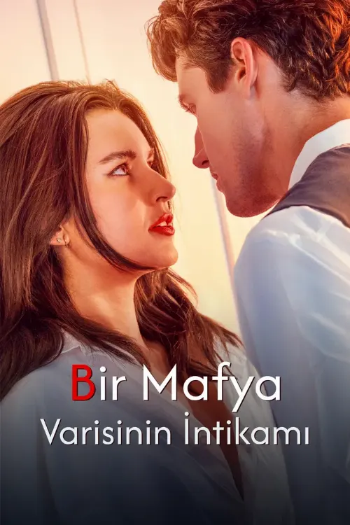 Bir Mafya Varisinin İntikamı afişi