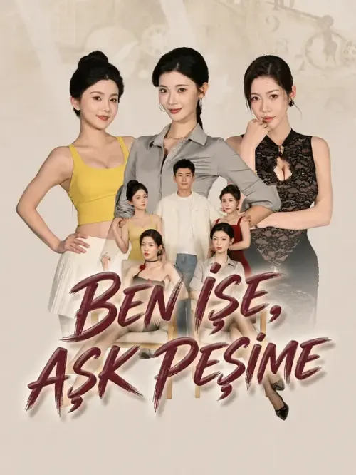 Ben İşe, Aşk Peşime afişi