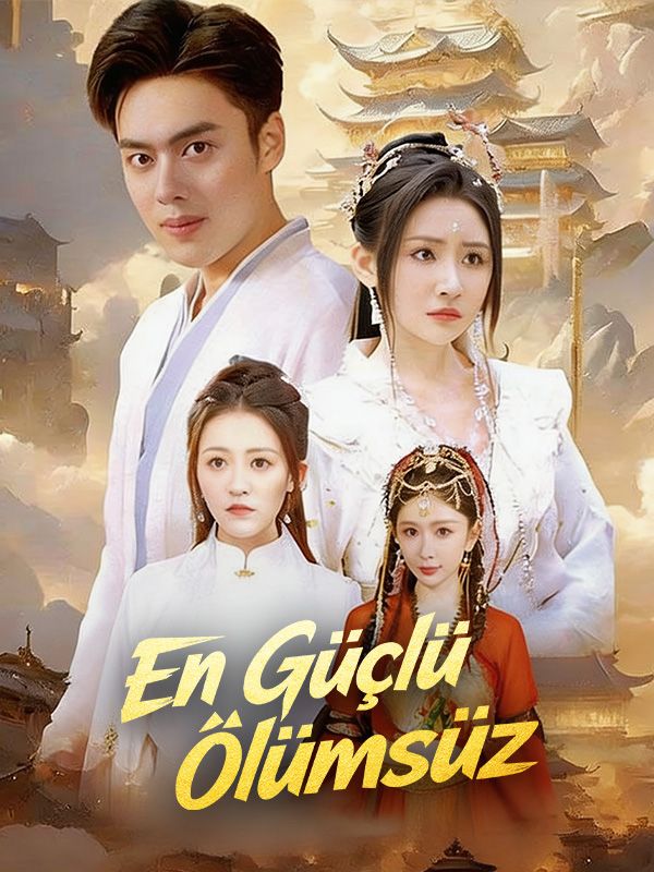 En Güçlü Ölümsüz afişi