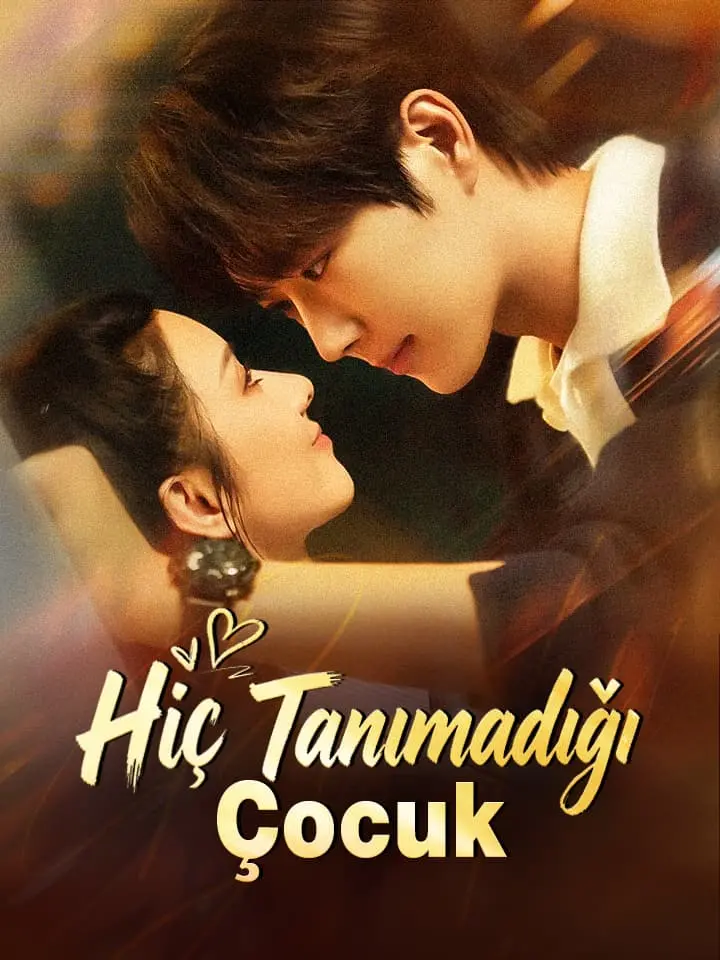 Hiç Tanımadığı Çocuk afişi