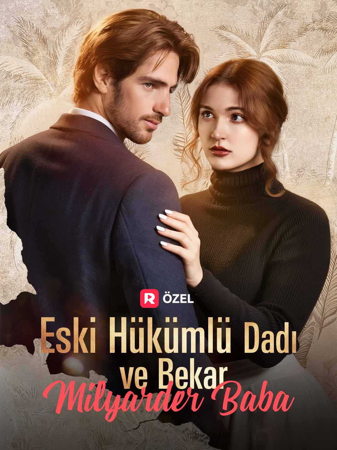 Eski Hükümlü Dadı ve Bekar Milyarder Baba afişi
