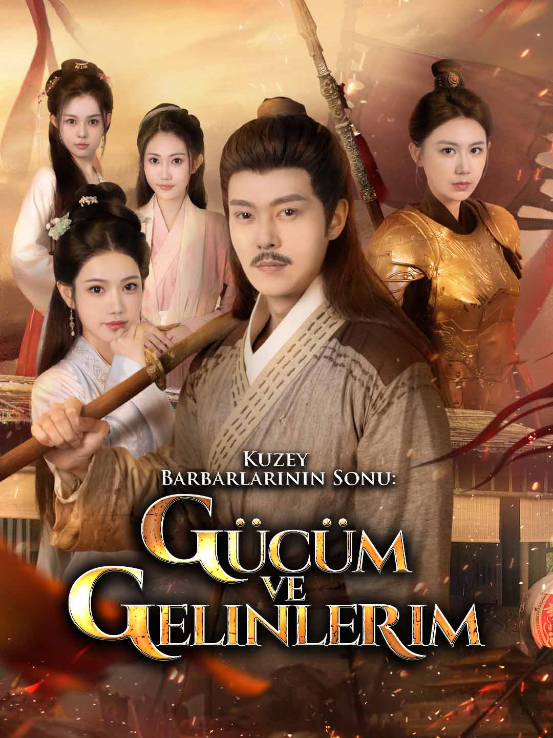 Kuzey Barbarlarının Sonu: Gücüm ve Gelinlerim afişi