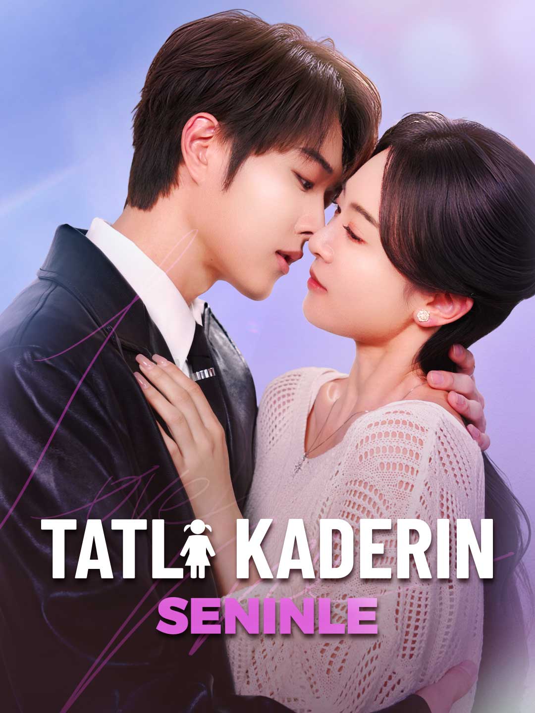 Tatlı Kaderin Seninle afişi