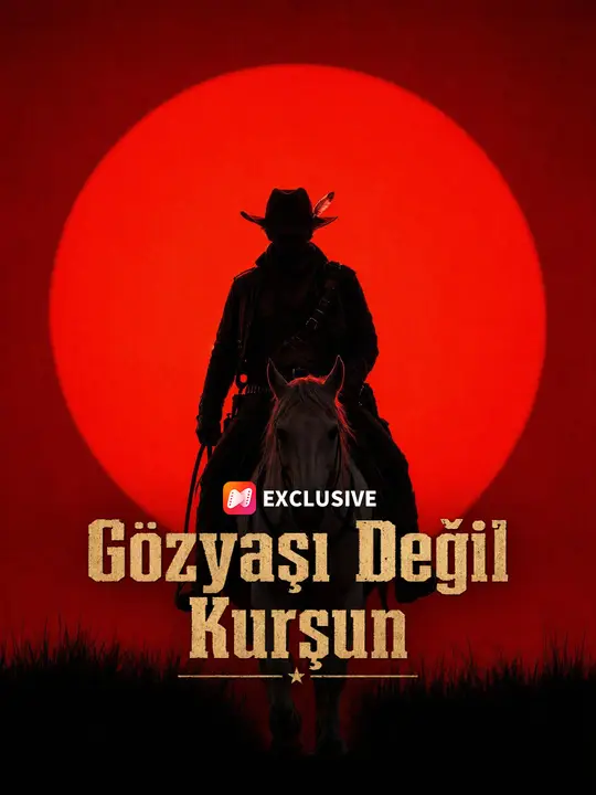 Gözyaşı Değil Kurşun afişi