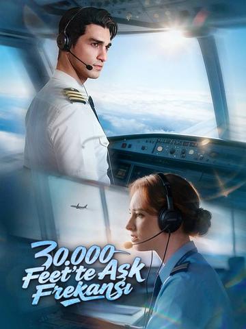 30.000 Feet'te Aşk Frekansı afişi