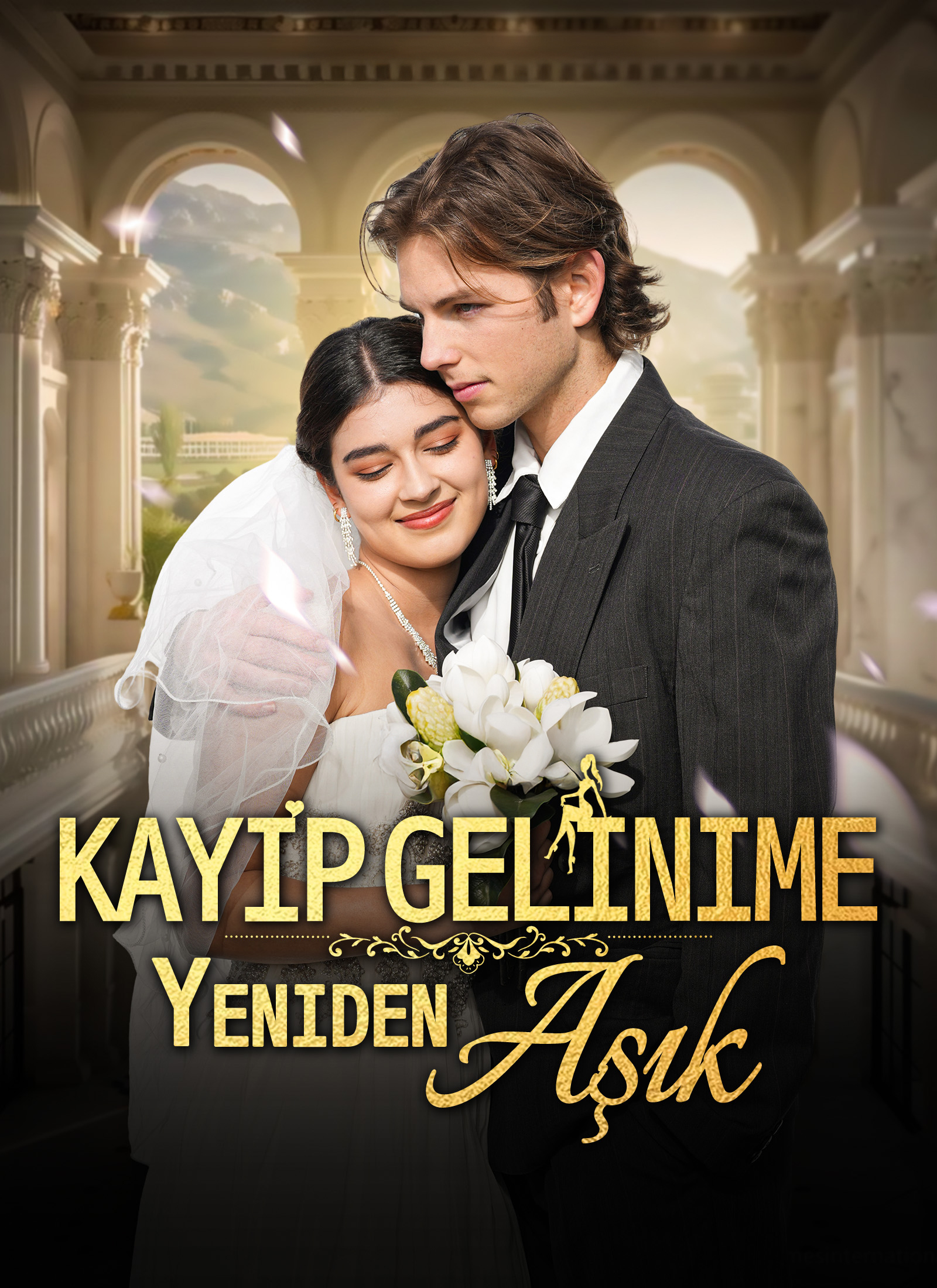 Kayıp Gelinime Yeniden Aşık afişi