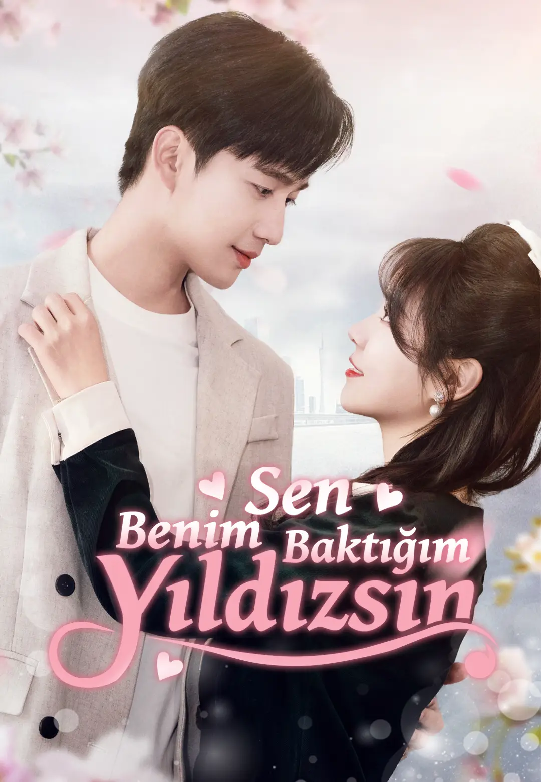 Sen Benim Baktığım Yıldızsın afişi