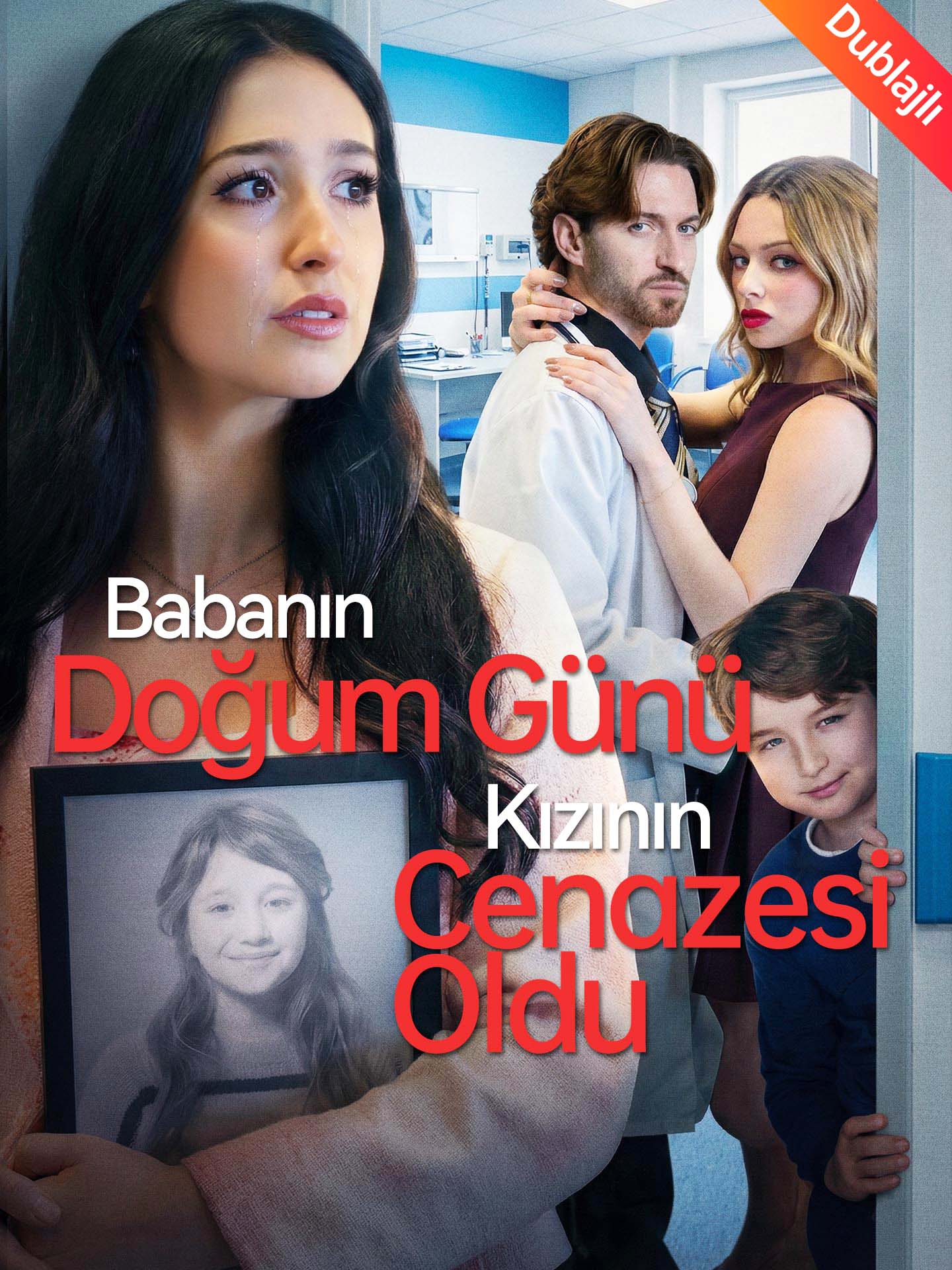 Babanın Doğum Günü, Kızının Cenazesi Oldu afişi