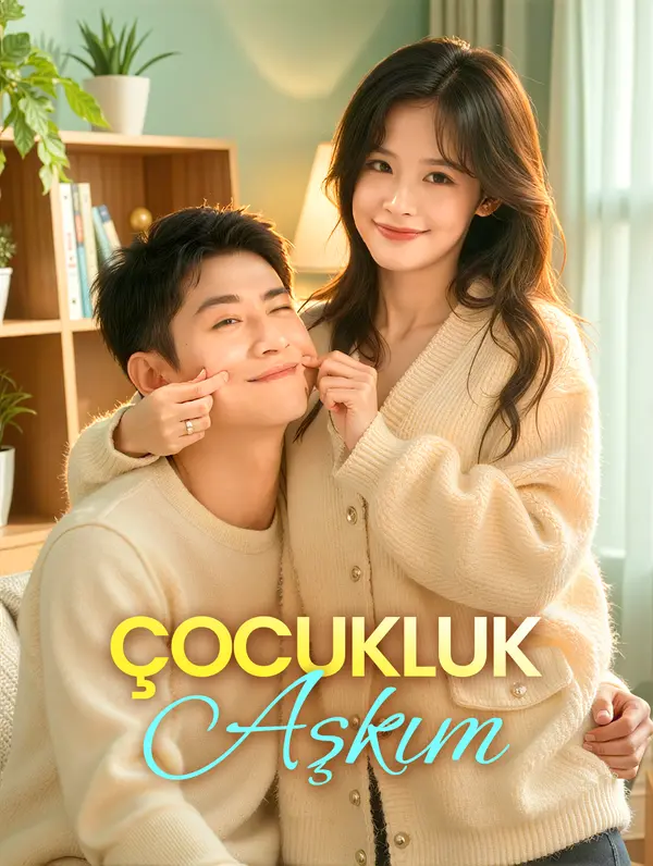 Çocukluk Aşkım afişi