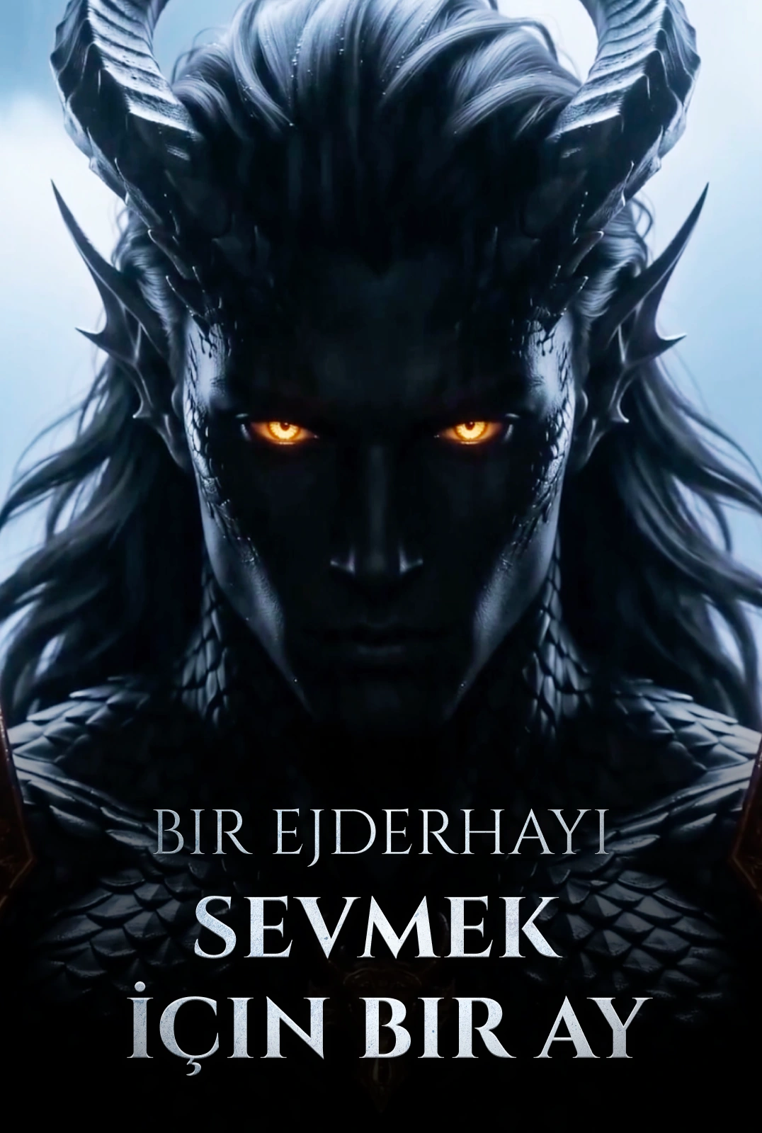 Bir Ejderhayı Sevmek İçin Bir Ay afişi