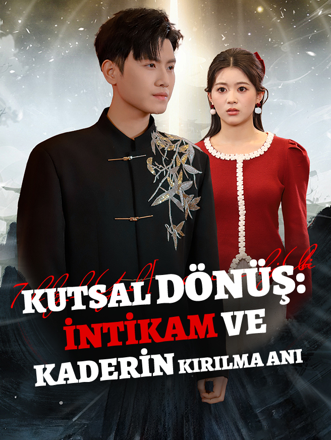 KUTSAL DÖNÜŞ: İNTİKAM VE KADERİN KIRILMA ANI afişi