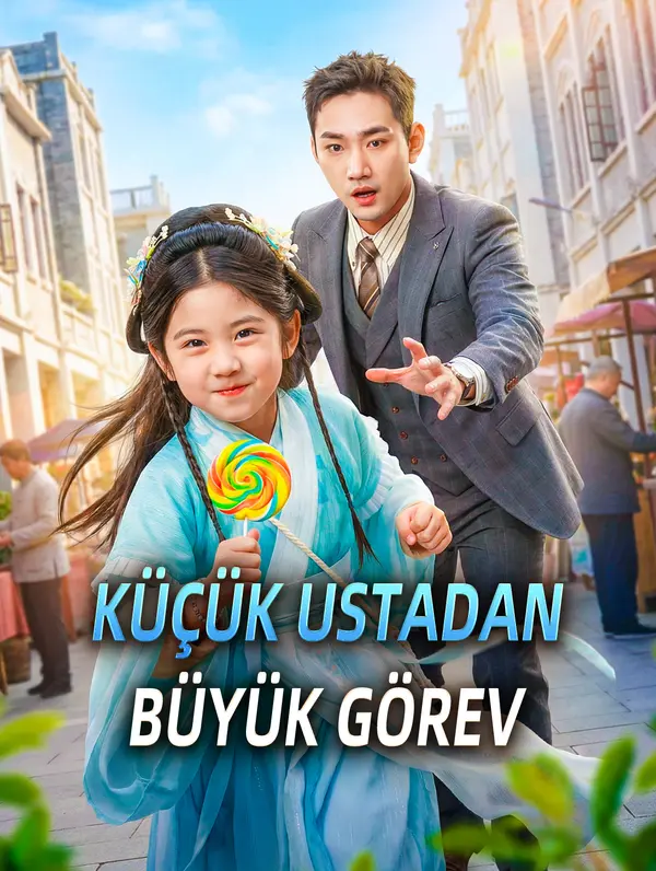 KÜÇÜK USTADAN BÜYÜK GÖREV afişi