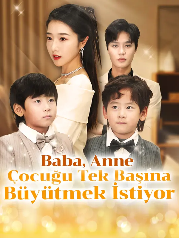 Baba, Anne Çocuğu Tek Başına Büyütmek İstiyor afişi