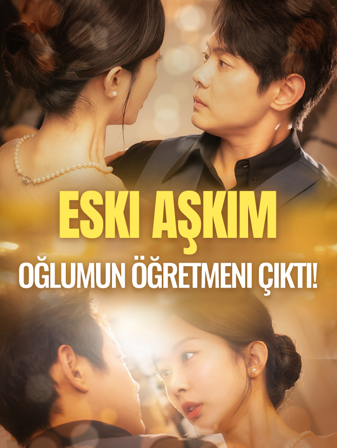 Eski Aşkım Oğlumun Öğretmeni Çıktı! afişi