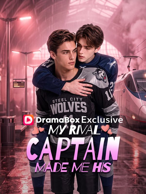 My Rival Captain Made Me His (Rekabetim Kaptanım Beni Kendine Aşık Etti) afişi