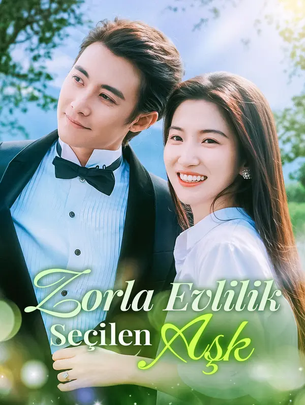 Zorla Evlilik, Seçilen Aşk afişi