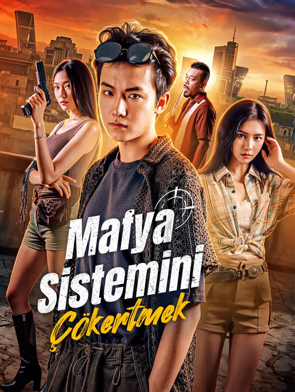 Mafya Sistemini Çökertmek afişi