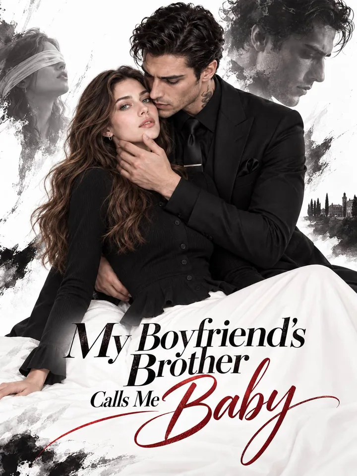 My Boyfriend’s Brother Calls Me Baby afişi