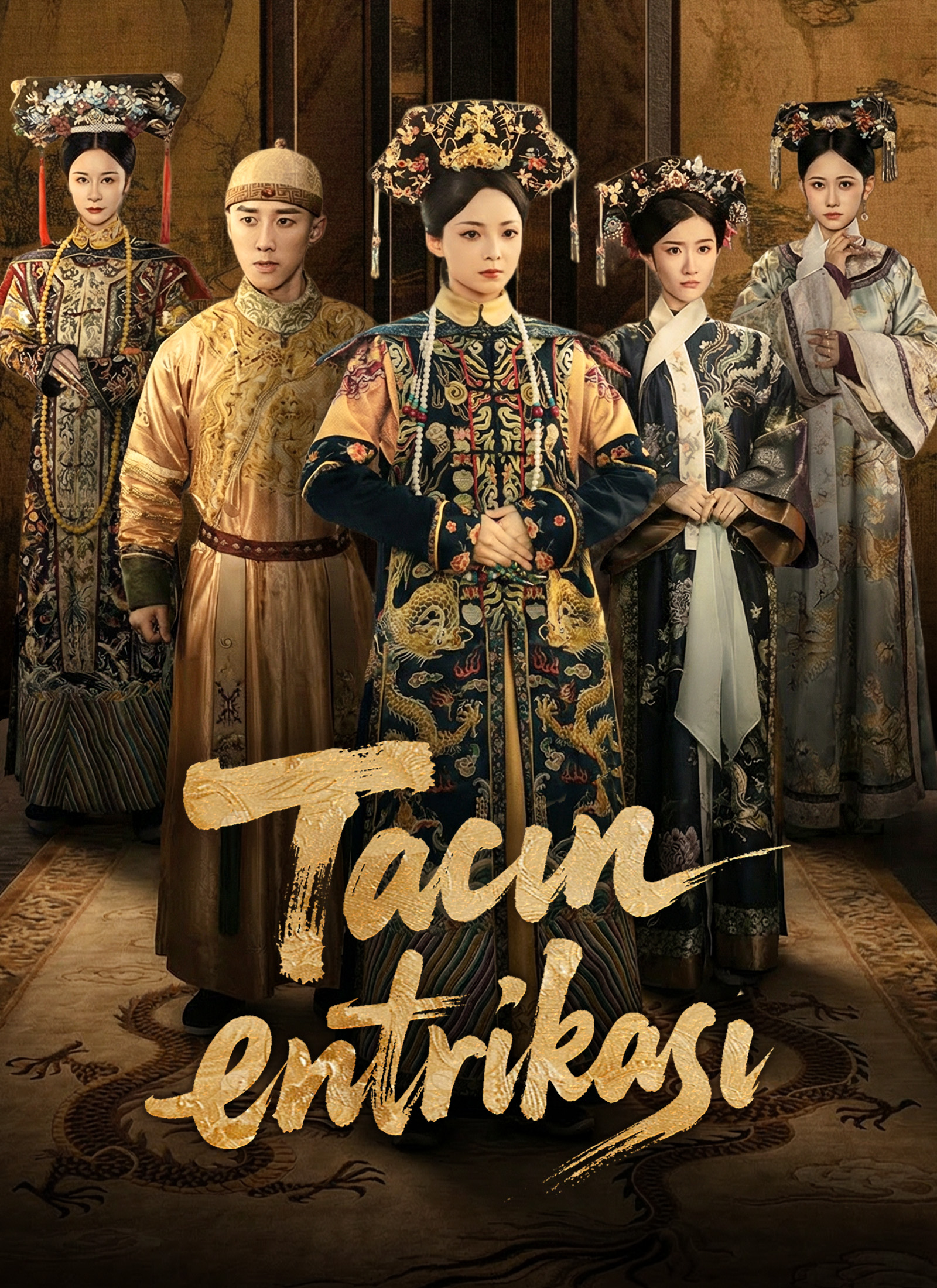 Tacın Entrikası afişi