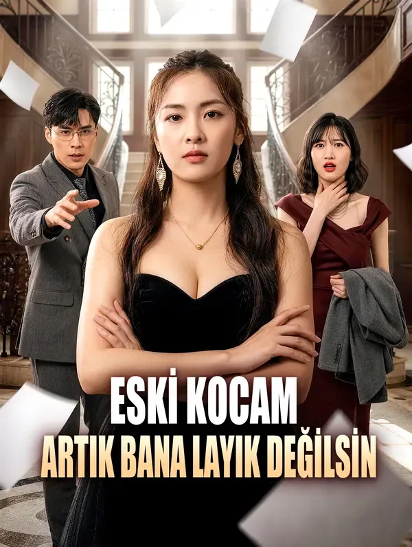 Eski Kocam, Artık Bana Layık Değilsin afişi