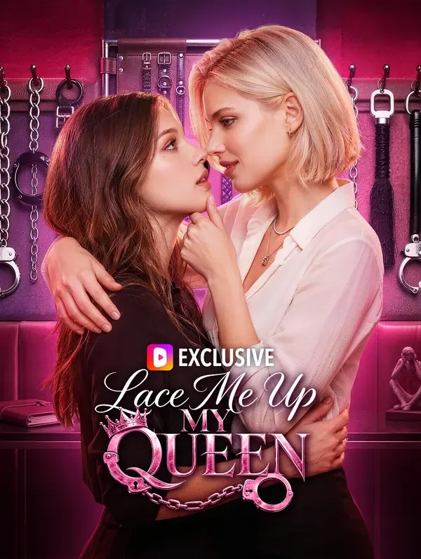 Lace Me Up, My Queen afişi